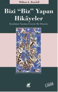 Bizi 'Biz' Yapan Hikayeler