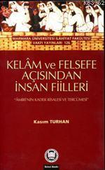 Kelam ve Felsefe Açısından İnsan Fiilleri
