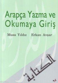 Arapça Yazma ve Okumaya Giriş