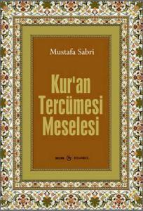 Kuran Tercümesi Meselesi