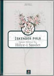 Hakani Mehmet Bey Hilye-i Saadet