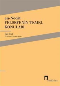 En Necat Felsefenin Temel Konuları