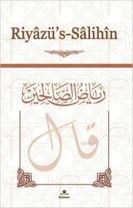 Riyâzü's-Sâlihîn (Ciltli, Metinsiz)