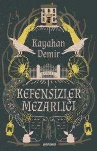 Kefensizler Mezarlığı (Portakal Kitap)