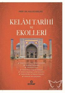 Kelam Tarihi ve Ekolleri