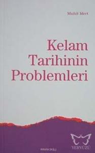 Kelam Tarihinin Problemleri