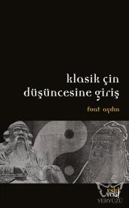 Klasik Çin Düşüncesine Giriş