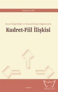Kudret - Fiil İlişkisi