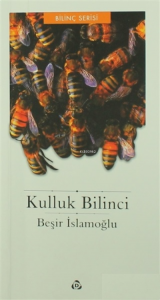 Kulluk Bilinci