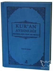 Kur'an Aydınlığı Kronolojik Kur'an Meali (Hafız Boy)