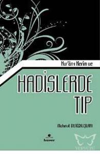 Kur'an-ı Kerim ve Hadislerde Tıp