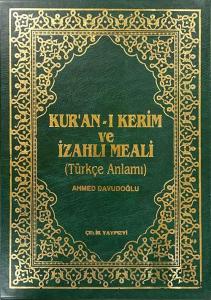 Kur'An-I Kerim Ve İzahlı Meali Ahmed Davudoğlu - Cami Boy