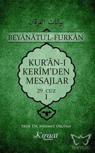 Kur'an-ı Kerim'den Mesajlar 29. Cüz - I