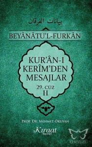 Kur'an-ı Kerim'den Mesajlar 29. Cüz - II