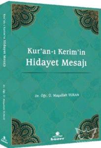 Kur'an-ı Kerim'in Hidayet Mesajı