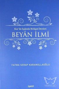 Kur'an Işığında Belagat Dersleri Beyan İlmi