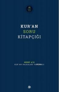 Kur'an Soru Kitapçığı; Hedef 610 - Kur'an Halkaları Yarışması