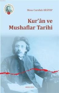 Kur'an ve Mushaflar Tarihi