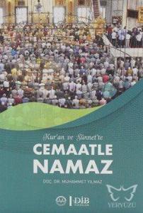 Kuran ve Sünnette Cemaatle Namaz