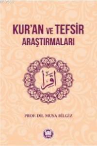 Kur'an ve Tefsir Araştırmaları