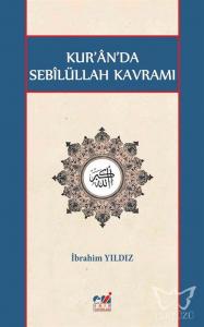 Kur'ân'da Sebîlüllah Kavramı