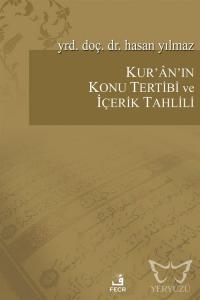 Kur'an'ın Konu Tertibi ve İçerik Tahlili