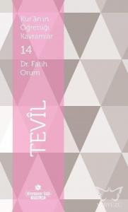 Kur'an'ın Öğrettiği Kavramlar 14 - Tevil