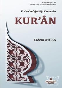 Kur'an'ın Öğrettiği Kavramlar 3 - Kur'an