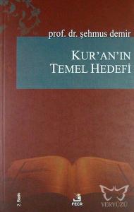 Kur'an'ın Temel Hedefi