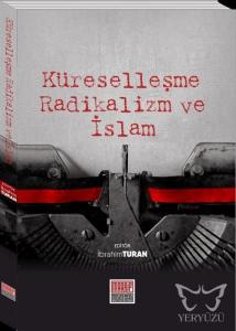 Küreselleşme Radikalizm ve İslam