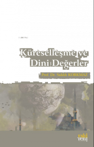 Küreselleşme ve Dini Değerler