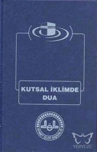 Kutsal İklimde Dua
