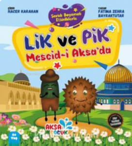 Lik ve Pik Mesci-i Aksa'da