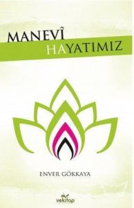 Manevi Hayatımız