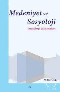 Medeniyet ve Sosyoloji İmajoloji Çalışmaları