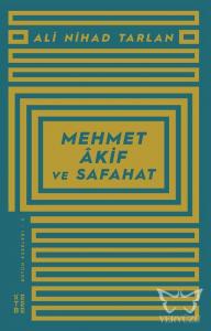 Mehmet Akif ve Safahat