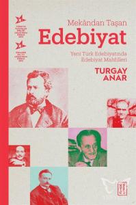 Mekândan Taşan Edebiyat