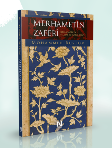 Merhametin Zaferi Molla Sadra'da Felsefe ve Kutsal Kitap