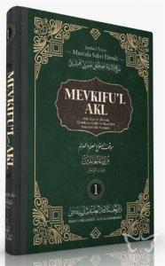 Mevkıfu'l Akl 1. Cilt