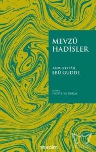 Mevzu Hadisler