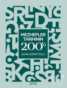 Mezhepler Tarihinin 200'ü