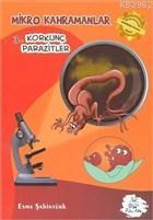 Mikro Kahramanlar 3 - Korkunç Parazitler