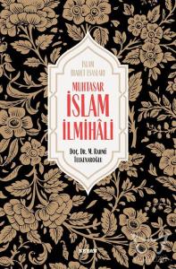 Muhtasar İslam İlmihali  ( Ciltli )