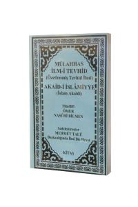 Mülahhas İlm-i Tevhid Özetlenmiş Tevhid İlmi Akaid-i İslamiyye İslam Akaidi