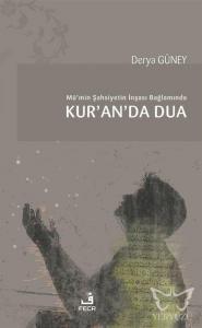 Mü'min Şahsiyetin İnşası Bağlamında Kur'an'da Dua
