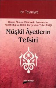 Müşkil Ayetlerin Tefsiri