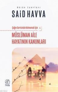 Müslüman Aile Hayatının Kanunları