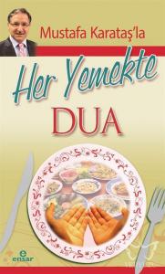 Mustafa Karataş'la Her Yemekte Dua