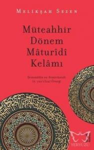 Müteahhir Dönem Mâturîdî Kelâmı