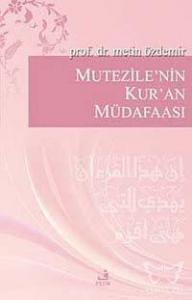 Mutezile'nin Kur'an Müdafaası